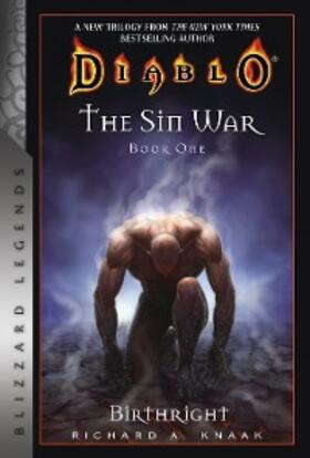 Knaak |  Diablo: The Sin War Book One: Birthright | eBook | Sack Fachmedien