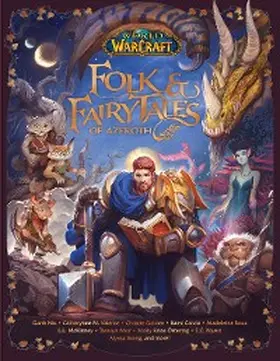 Danuser |  World of Warcraft: Folk & Fairy Tales of Azeroth | eBook | Sack Fachmedien