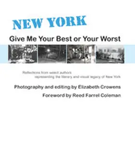 Crowens / Salzberg / Straw |  New York: Give Me Your Best or Your Worst | eBook | Sack Fachmedien