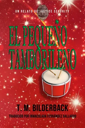 Bilderback |  El Pequeño Tamborilero - Un Relato De Justice Security | eBook | Sack Fachmedien