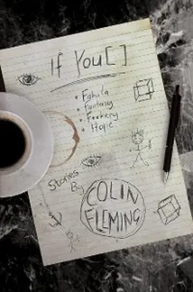 Fleming |  If You [  ]: Fabula, Fantasy, F**kery, Hope | eBook | Sack Fachmedien