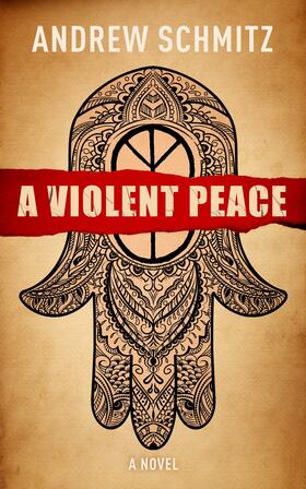 Schmitz | A Violent Peace | E-Book | sack.de