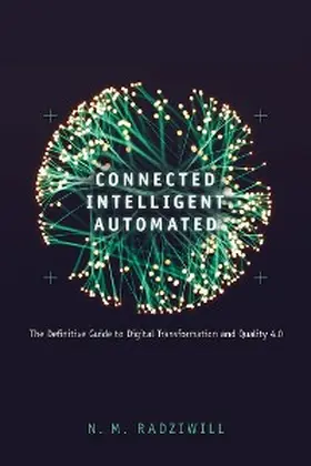 Radziwill |  Connected, Intelligent, Automated | eBook | Sack Fachmedien