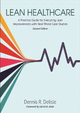 Delisle |  Lean Healthcare | eBook | Sack Fachmedien