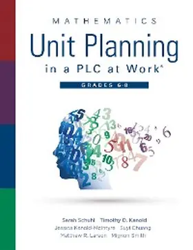 Schuhl / Kanold / Kanold-McIntyre |  Mathematics Unit Planning in a PLC at Work®, Grades 6 - 8 | eBook | Sack Fachmedien