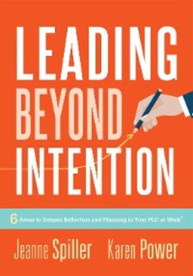 Spiller / Power |  Leading Beyond Intention | eBook | Sack Fachmedien