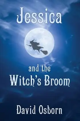 Osborn |  Jessica and the Witch's Broom | eBook | Sack Fachmedien
