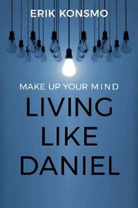 Konsmo |  Make Up Your Mind | eBook | Sack Fachmedien