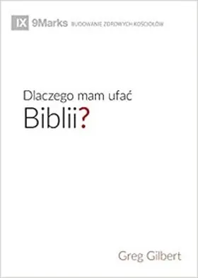 Gilbert |  Dlaczego mam ufac Biblii? (Why Trust the Bible?) (Polish) | eBook | Sack Fachmedien