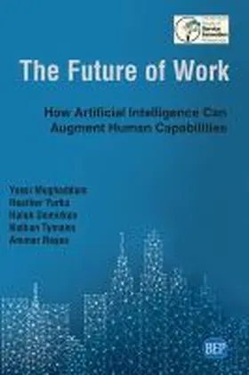 Moghaddam / Yurko / Demirkan |  The Future of Work | Buch |  Sack Fachmedien