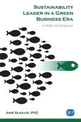 Sustainability Leader in a Green Business Era | Buch | 978-1-951527-85-3 | www.sack.de