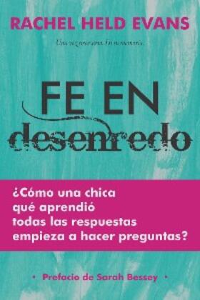 Evans |  Fe en desenredo | eBook | Sack Fachmedien