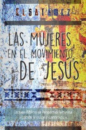 Tamez |  Las mujeres en el movimiento de Jesús | eBook | Sack Fachmedien