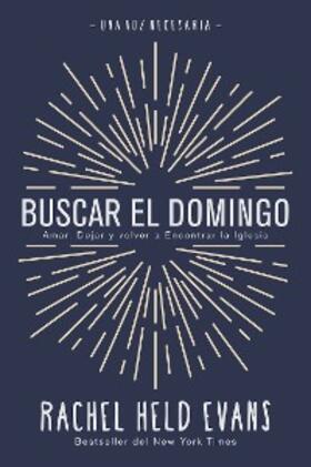 Held Evans |  Buscar el Domingo | eBook | Sack Fachmedien
