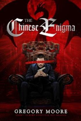 Moore |  The Chinese Enigma | eBook | Sack Fachmedien