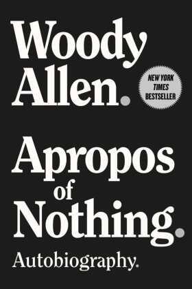 Allen |  Apropos of Nothing | Buch |  Sack Fachmedien