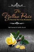 Brush / Stewart |  The Yellow Rose | eBook | Sack Fachmedien