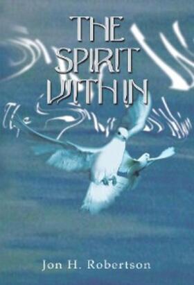 Robertson |  The Spirit Within | eBook | Sack Fachmedien