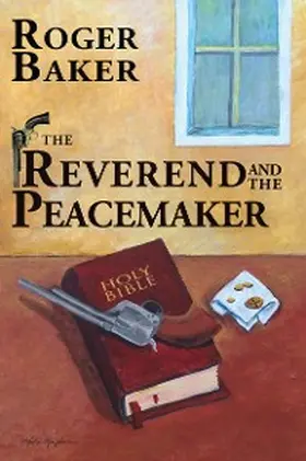Baker |  The Reverend and the Peacemaker | eBook | Sack Fachmedien