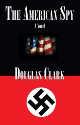 Clark |  The American Spy | eBook | Sack Fachmedien