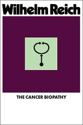 Reich |  The Cancer Biopathy | eBook | Sack Fachmedien
