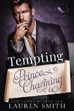 Smith |  Tempting Prince Charming (Ever After, #2) | eBook | Sack Fachmedien
