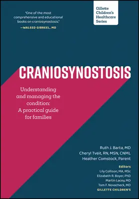 Barta / Hospital / Tveit |  Craniosynostosis: Understanding and Managing the Condition | Buch |  Sack Fachmedien