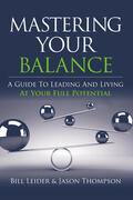 Leider / Thompson |  Mastering Your Balance | eBook | Sack Fachmedien