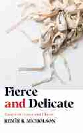 Nicholson |  Fierce and Delicate | Buch |  Sack Fachmedien