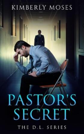 Moses |  The Pastor's Secret | eBook | Sack Fachmedien