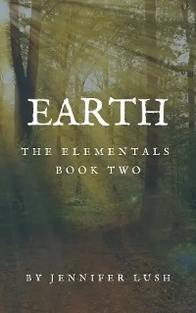 Lush |  Earth | eBook | Sack Fachmedien