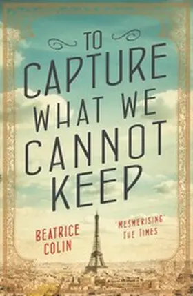 Colin |  To Capture What We Cannot Keep | eBook | Sack Fachmedien