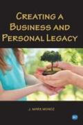 Munoz |  Creating A Business and Personal Legacy | Buch |  Sack Fachmedien