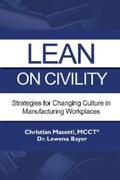 Masotti / Bayer |  Lean on Civility | eBook | Sack Fachmedien
