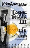 Wilson |  Cosmic Trigger III | eBook | Sack Fachmedien