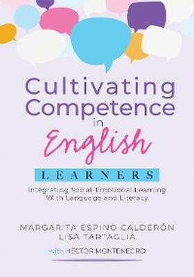 Calderón / Tartaglia |  Cultivating Competence in English Learners | eBook | Sack Fachmedien