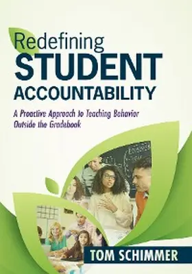 Schimmer |  Redefining Student Accountability | eBook | Sack Fachmedien