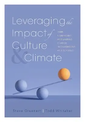 Gruenert / Whitaker |  Leveraging the Impact of Culture and Climate | eBook | Sack Fachmedien