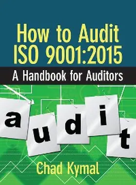 Kymal |  How to Audit ISO 9001:2015 | eBook | Sack Fachmedien