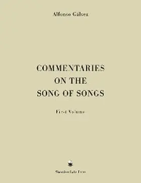 Gálvez |  Commentaries on the Song of Songs | eBook | Sack Fachmedien
