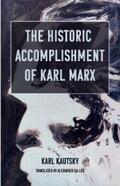 Kautsky |  The Historic Accomplishment of Karl Marx | eBook | Sack Fachmedien