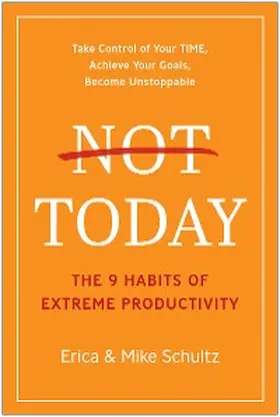 Schultz |  Not Today | eBook | Sack Fachmedien