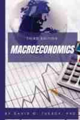 Tuerck | Macroeconomics, Third Edition | Buch | 978-1-953349-24-8 | sack.de