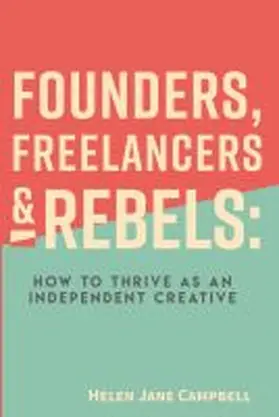 Campbell |  Founders, Freelancers & Rebels | Buch |  Sack Fachmedien