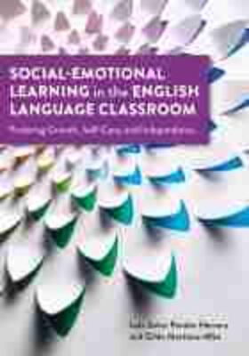 Pentón Herrera / Martinez-Alba |  Social-Emotional Learning in the English Language Classroom: Fostering Growth, Self-Care, and Independence | Buch |  Sack Fachmedien
