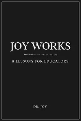 Joy |  Joy Works | eBook | Sack Fachmedien