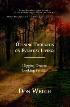 Welch |  Opening Thoughts on Everyday Living | eBook | Sack Fachmedien