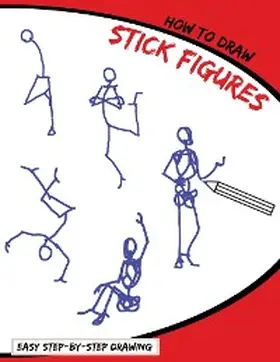 Publications |  How To Draw Stick Figures | eBook | Sack Fachmedien