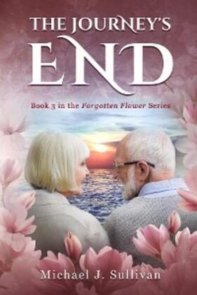 Sullivan / Laning |  The Journey's End | eBook | Sack Fachmedien