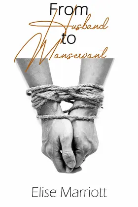 Marriott |  From Husband to Manservant | eBook | Sack Fachmedien